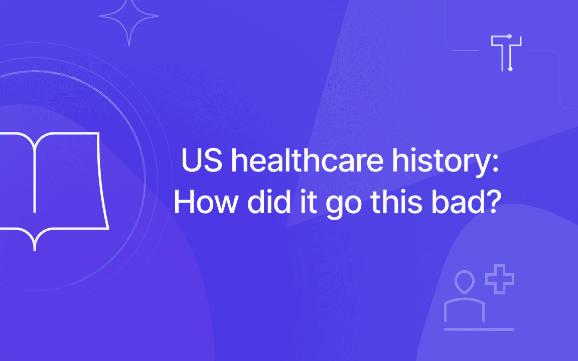 Healthcare history: How U.S. health coverage got this bad