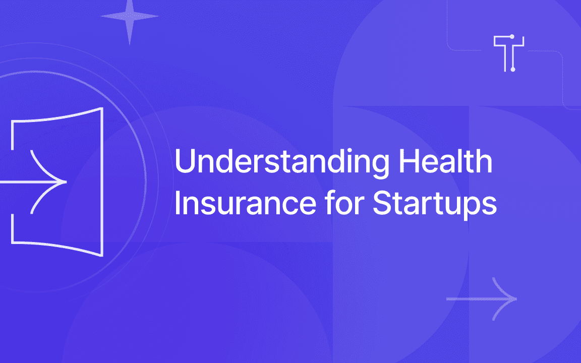 A guide to health insurance for startups