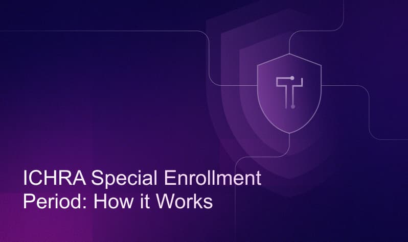 ICHRA special enrollment period — How it works