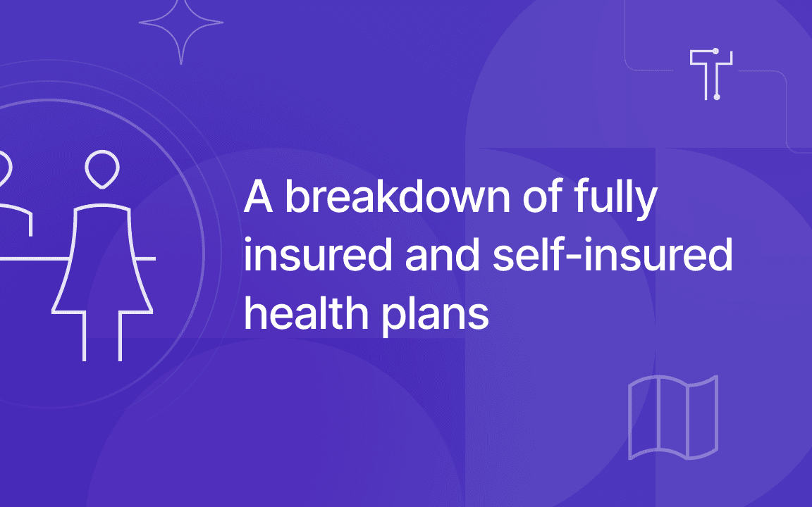 Fully Insured vs. Self-Insured Health Plans: Pros, Cons, and Key Differences